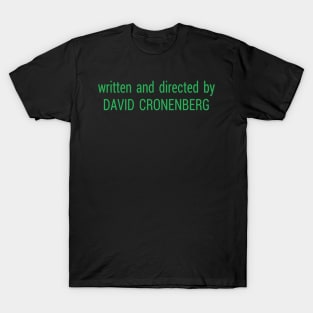 Directed by David Cronenberg (Scanners) T-Shirt